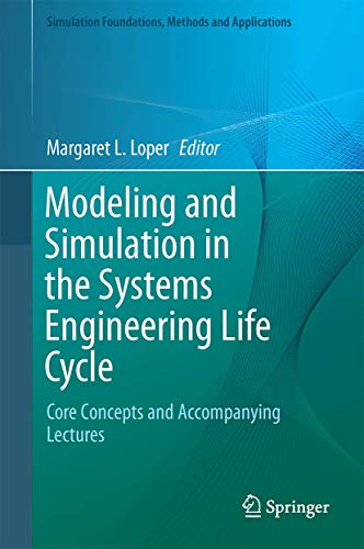 Modeling and Simulation in the Systems Engineering Life Cycle view 2
