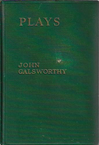 Plays: the Silver Box, Joy, Strife, the Eldest ... B001P771LS Book Cover