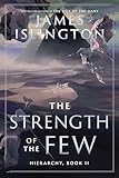 The Strength of the Few (Hierarchy #2)