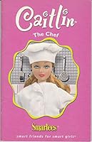 Caitlin the Chef B000K5OZVU Book Cover