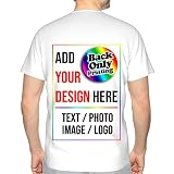 Raysent Camiseta Personalizada diseño de tu Propia Playera con Imagen de Texto, Solo impresión Trasera
