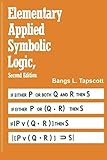 Elementary Applied Symbolic Logic