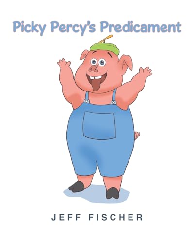 Picky Percy's Predicament
