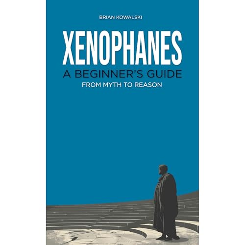 Xenophanes by Brian Kowalski episode artwork
