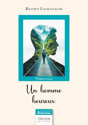 Un homme heureux