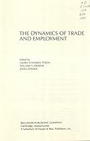 The Dynamics of Trade and Employment 0887301584 Book Cover
