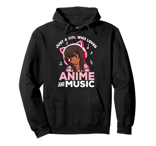 Just A Girl Who Loves Anime and Music Black Girl Anime Merch Pullover Hoodie