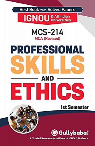Gullybaba IGNOU MCA (Revised) 1st Sem MCS-214 Professional Skills and Ethics in English - Latest Edition IGNOU Help Book with Solved Previous Year's Question Papers and Important Exam Notes