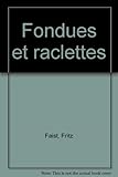 Fondues et raclettes