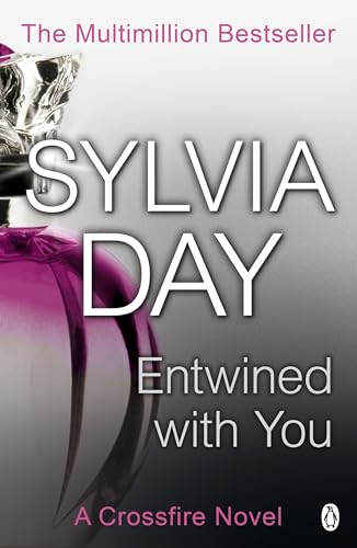 A Crossfire Novel 5 Books Collection Set By Sylvia Day (One With You, Captivated By You, Entwined With You, Reflected In You, Bared To You)