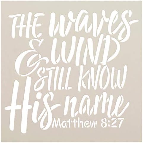 Matthew 8:27 Stencil by StudioR12 | The Waves & Wind | Craft Square Cursive Christian Inspiration | DIY Gift Bible Verse Faith | Paint Wood Sign | Reusable Mylar Template | Select Size (12 x 12)