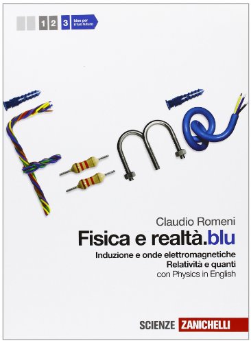 Fisica e realtà.blu. Per le Scuole superiori. Con espansione online: 3 Fisica e realtà.blu. Per le Scuole superiori. Con espansione online: 3
