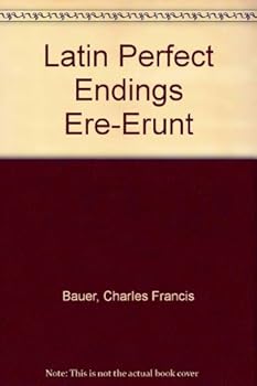 Paperback Latin Perfect Endings Ere-Erunt Book