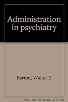Hardcover Administration in psychiatry Book