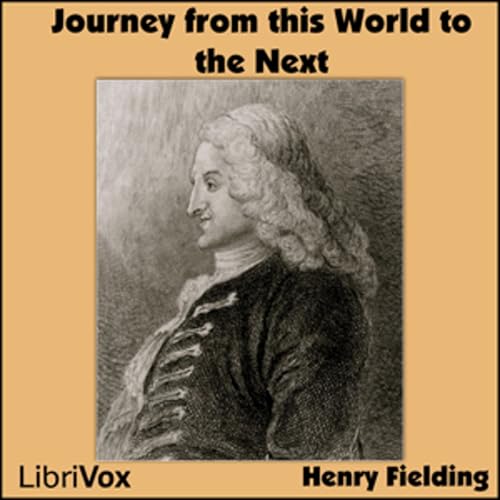 Henry Fielding - A Journey from This World to the Next cover art