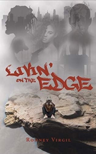 Livin’ On The Edge by [Rodney Virgil]