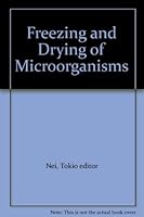 Freezing and Drying of Microorganisms B000RRQONI Book Cover