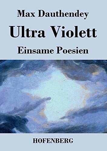 Ultra Violett: Einsame Poesien [German] 384303463X Book Cover