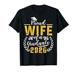 Proud Wife of a Graduate 2026 Senior Wife T-Shirt