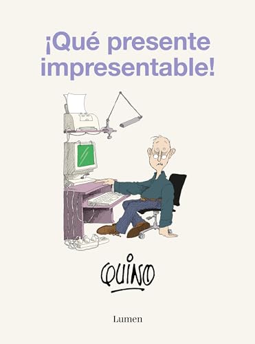 ¡Qué presente impresentable! (Lumen Gráfica)