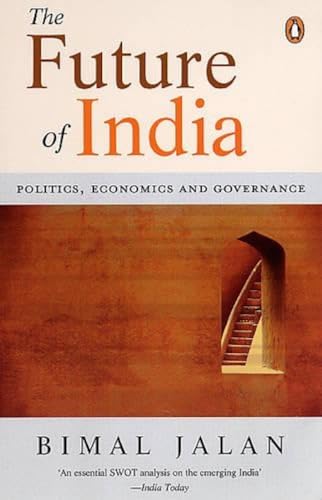 Preisvergleich Produktbild Future Of India: Politics, Economics and Governance