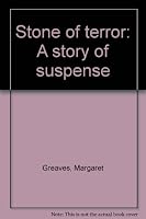 Stone of terror: A story of suspense 0060220880 Book Cover