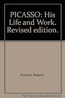Picasso: His Life and Work B000KTTECQ Book Cover