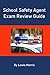 School Safety Agent Exam Review Guide