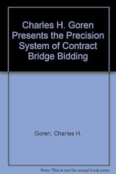 Paperback Charles H. Goren Presents the Precision System of Contract Bridge Bidding Book