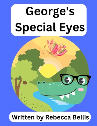 George's Special Eyes