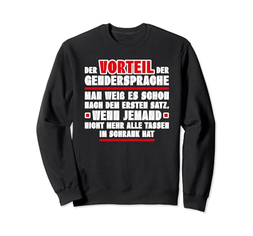 Anti Gender Gegen das Gendern Ironisch Vorteil Gender language Sweatshirt