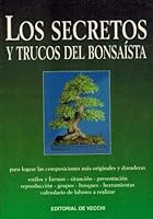 Los secretos y trucos del bonsaísta 8431525061 Book Cover
