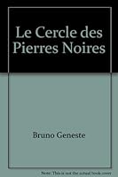 Le Cercle des Pierres Noires 291693300X Book Cover