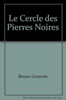 Mass Market Paperback Le Cercle des Pierres Noires Book