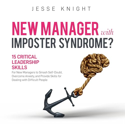 New Manager with Imposter Syndrome? by Jesse Knight episode artwork