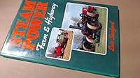 Steam Power - Farm & Highway 0948131071 Book Cover