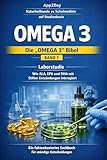  Die Omega-3-Illusion: : Warum 99 % der Menschen ihre Zellen unwissentlich verhungern lassen – und wie Sie den wahren Schutzschild gegen stille Entzündungen aktivieren. (German Edition)