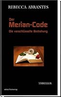 Der Merian-Code: Die verschlüsselte Bedrohung 3941653008 Book Cover