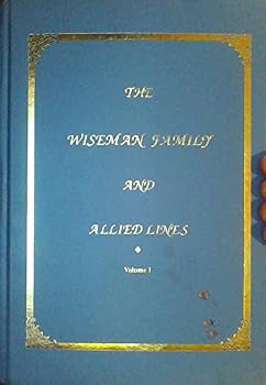 Hardcover The Wiseman family and allied lines Book