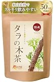 温活農園 タラの木茶 国産 ティーバッグ 2g×30包 たらの木茶