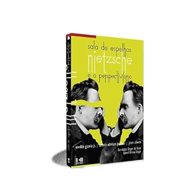 Capa do livro Sala de Espelhos: Nietzsche e o Perspectivismo