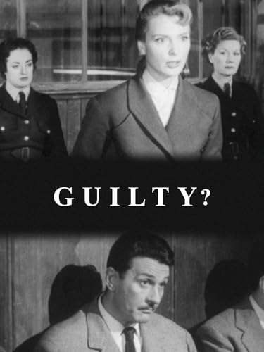  Guilty?