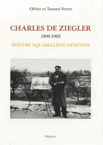 Amazon.com: CHARLES DE ZIEGLER 1890-1962 (French Edition ...