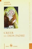 Creer en Dios Padre 8479143983 Book Cover