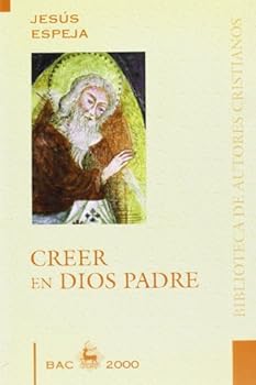 Paperback Creer en Dios Padre [Spanish] Book