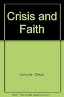 Crisis and Faith 0884829030 Book Cover