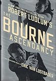 Robert Ludlum's (TM)  The Bourne Ascendancy (Jason Bourne series)