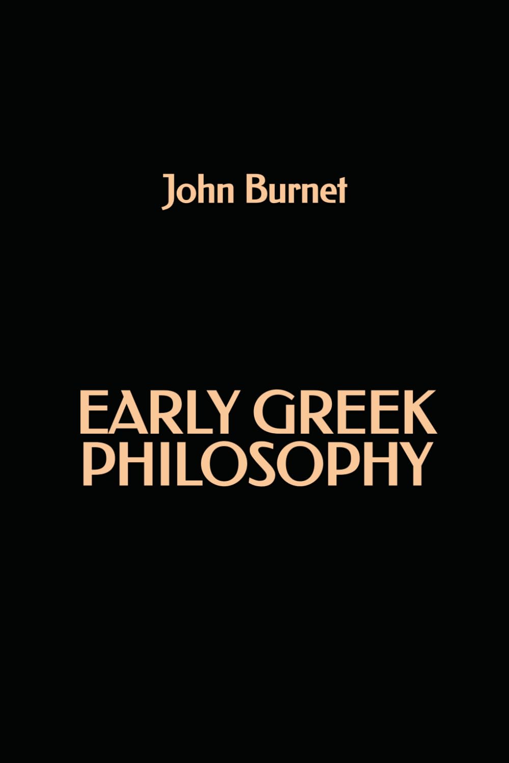Early Greek Philosophy