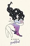  Mi Diario de Gratitud II: Para la Mujer Consciente
