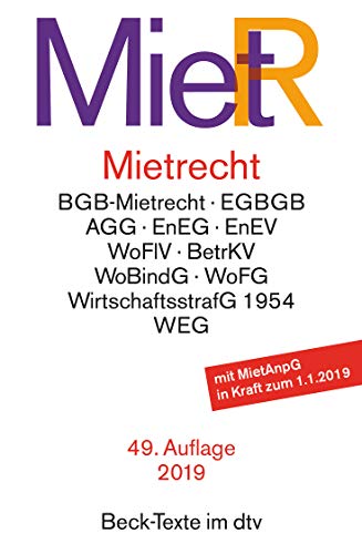 Mietrecht: Mietrecht des BGB (neu/alt) und EGBGB, Wirtschaftsgesetz 1954, Wohnungsvermittlungsgesetz Mietrecht: Mietrecht des BGB (neu/alt) und EGBGB, Wirtschaftsgesetz 1954, Wohnungsvermittlungsgesetz